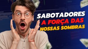 Sabotadores: Como Se Derrota as Nossas Sombras