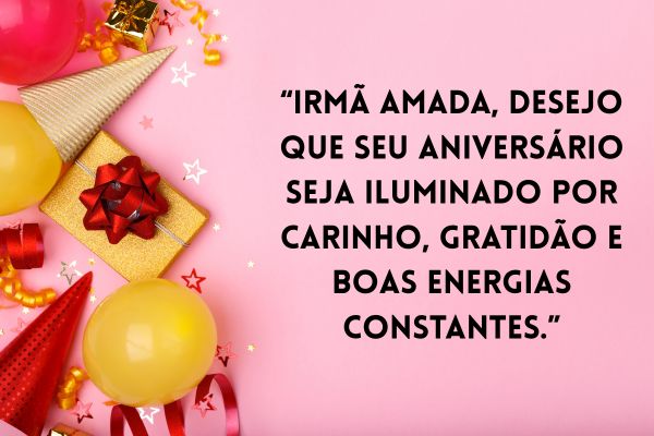 30 Frases de Feliz Aniversário para Irmã: Amor, Emoção e Carinho imagem de chapéu, bola de bexiga com fundo rosa escrito uma mensagem para irmã