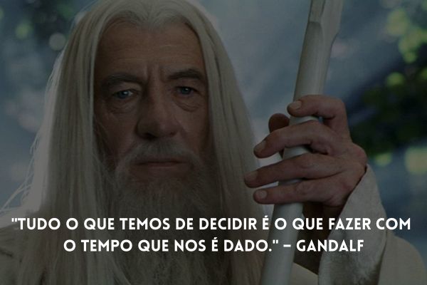 frases filme senhor dos anéis personagem gandalf