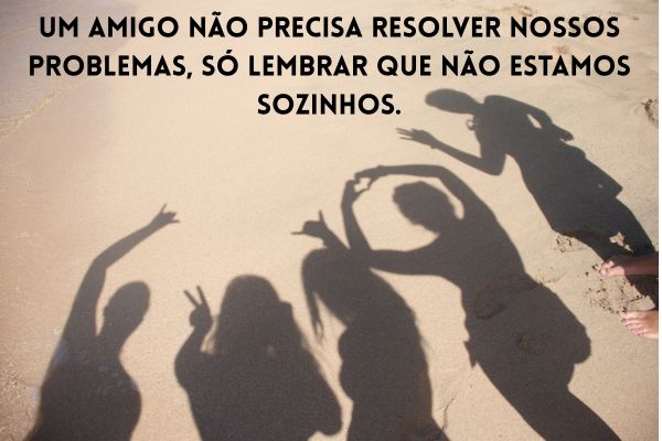 frases amizade sombra de 4 pessoas na areia