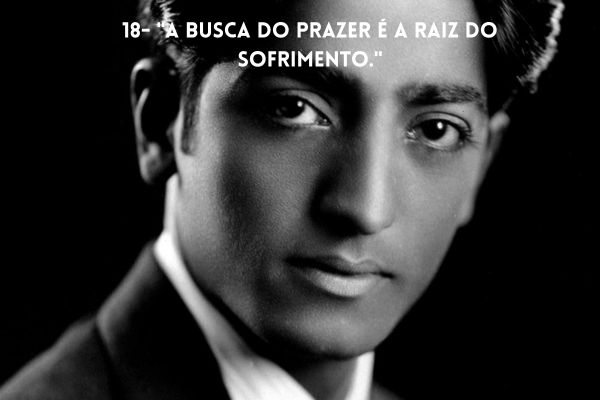 frases de krishnamurti krishnamurti mais novo