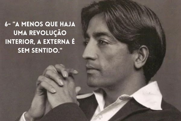 frases krishnamurti krishnamurti