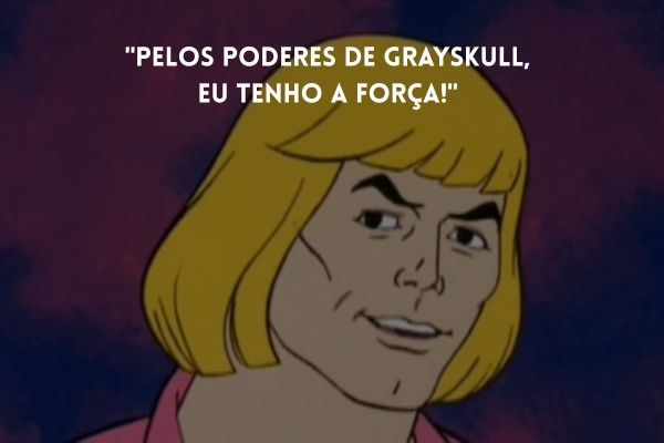 frases he-man