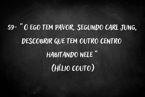 frases hélio couto quadro negro frases helio