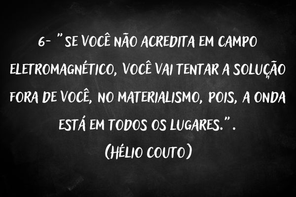 frases hélio couto Hélio Couto: As 51 Frases e Lições para seu Desenvolvimento Pessoal e Profissional