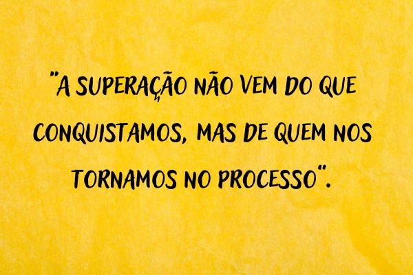 frases de superar quadro amarelo com frase de superar