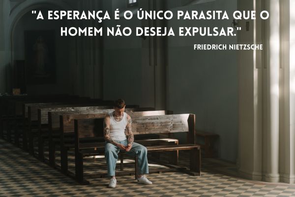 frases de esperança homem sentado na igreja olhando pra baixo