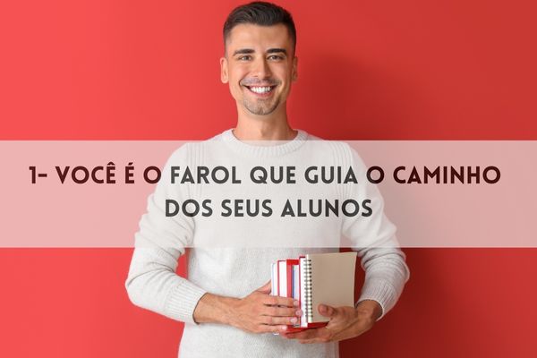 texto motivacional para professores